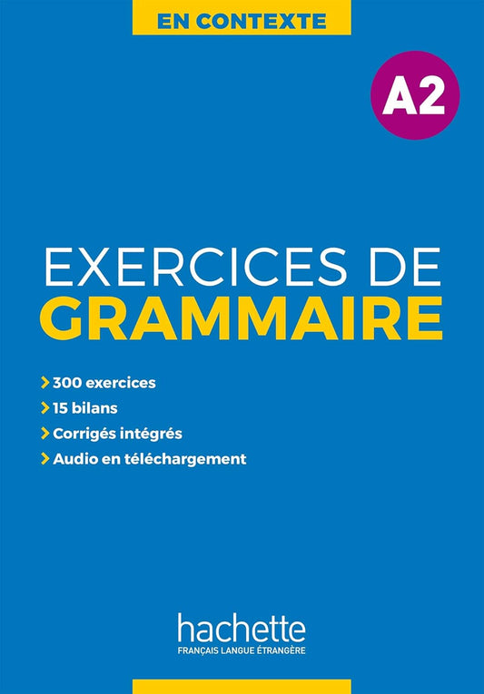 🇫🇷En Contexte - Exercices de grammaire A2 文法練習本