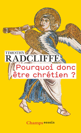 🇫🇷法文 -Pourquoi donc être chrétien ? - Timothy Radcliffe 為何成為基督徒