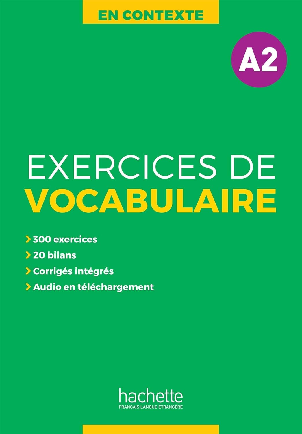 🇫🇷En Contexte - Exercices de vocabulaire A2 單字練習本